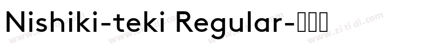 Nishiki-teki Regular字体转换